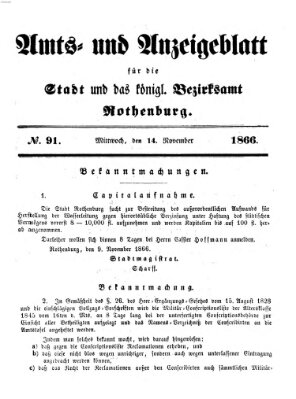 Amts- und Anzeigenblatt für die Stadt und das Königl. Bezirksamt Rothenburg Mittwoch 14. November 1866