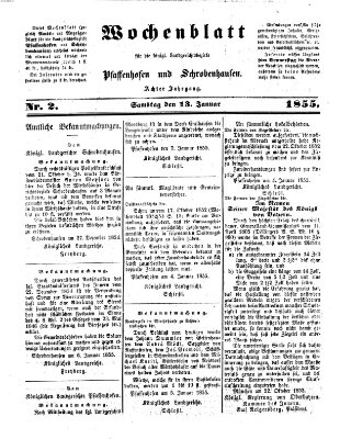 Wochenblatt für die königl. Landgerichtsbezirke Pfaffenhofen und Schrobenhausen (Amts-Blatt für den Verwaltungs- und Gerichts-Bezirk Schrobenhausen) Samstag 13. Januar 1855