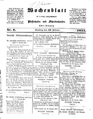 Wochenblatt für die königl. Landgerichtsbezirke Pfaffenhofen und Schrobenhausen (Amts-Blatt für den Verwaltungs- und Gerichts-Bezirk Schrobenhausen) Samstag 10. Februar 1855