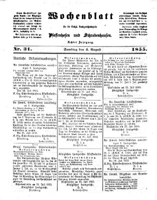 Wochenblatt für die königl. Landgerichtsbezirke Pfaffenhofen und Schrobenhausen (Amts-Blatt für den Verwaltungs- und Gerichts-Bezirk Schrobenhausen) Samstag 4. August 1855