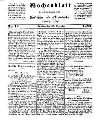 Wochenblatt für die königl. Landgerichtsbezirke Pfaffenhofen und Schrobenhausen (Amts-Blatt für den Verwaltungs- und Gerichts-Bezirk Schrobenhausen) Samstag 29. Dezember 1855