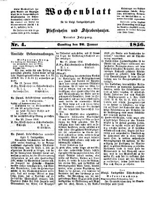 Wochenblatt für die königl. Landgerichtsbezirke Pfaffenhofen und Schrobenhausen (Amts-Blatt für den Verwaltungs- und Gerichts-Bezirk Schrobenhausen) Samstag 26. Januar 1856