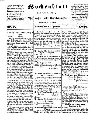 Wochenblatt für die königl. Landgerichtsbezirke Pfaffenhofen und Schrobenhausen (Amts-Blatt für den Verwaltungs- und Gerichts-Bezirk Schrobenhausen) Samstag 16. Februar 1856