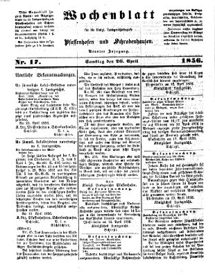 Wochenblatt für die königl. Landgerichtsbezirke Pfaffenhofen und Schrobenhausen (Amts-Blatt für den Verwaltungs- und Gerichts-Bezirk Schrobenhausen) Samstag 26. April 1856