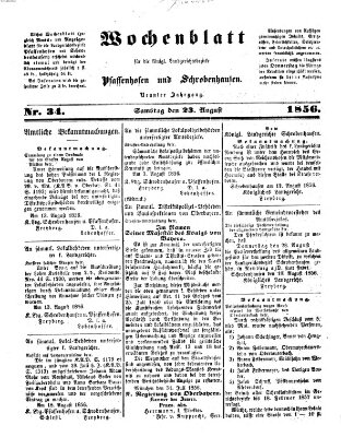 Wochenblatt für die königl. Landgerichtsbezirke Pfaffenhofen und Schrobenhausen (Amts-Blatt für den Verwaltungs- und Gerichts-Bezirk Schrobenhausen) Samstag 23. August 1856