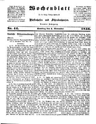 Wochenblatt für die königl. Landgerichtsbezirke Pfaffenhofen und Schrobenhausen (Amts-Blatt für den Verwaltungs- und Gerichts-Bezirk Schrobenhausen) Samstag 1. November 1856