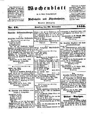 Wochenblatt für die königl. Landgerichtsbezirke Pfaffenhofen und Schrobenhausen (Amts-Blatt für den Verwaltungs- und Gerichts-Bezirk Schrobenhausen) Samstag 29. November 1856