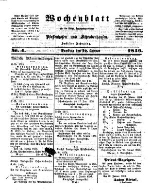 Wochenblatt für die königl. Landgerichtsbezirke Pfaffenhofen und Schrobenhausen (Amts-Blatt für den Verwaltungs- und Gerichts-Bezirk Schrobenhausen) Samstag 22. Januar 1859