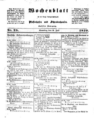 Wochenblatt für die königl. Landgerichtsbezirke Pfaffenhofen und Schrobenhausen (Amts-Blatt für den Verwaltungs- und Gerichts-Bezirk Schrobenhausen) Samstag 9. Juli 1859