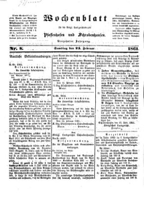 Wochenblatt für die königl. Landgerichtsbezirke Pfaffenhofen und Schrobenhausen (Amts-Blatt für den Verwaltungs- und Gerichts-Bezirk Schrobenhausen) Samstag 23. Februar 1861