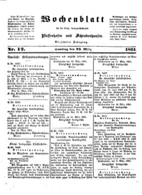 Wochenblatt für die königl. Landgerichtsbezirke Pfaffenhofen und Schrobenhausen (Amts-Blatt für den Verwaltungs- und Gerichts-Bezirk Schrobenhausen) Samstag 23. März 1861