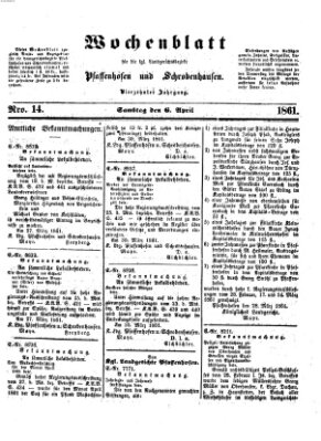 Wochenblatt für die königl. Landgerichtsbezirke Pfaffenhofen und Schrobenhausen (Amts-Blatt für den Verwaltungs- und Gerichts-Bezirk Schrobenhausen) Samstag 6. April 1861