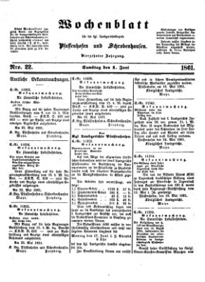 Wochenblatt für die königl. Landgerichtsbezirke Pfaffenhofen und Schrobenhausen (Amts-Blatt für den Verwaltungs- und Gerichts-Bezirk Schrobenhausen) Samstag 1. Juni 1861