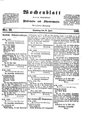 Wochenblatt für die königl. Landgerichtsbezirke Pfaffenhofen und Schrobenhausen (Amts-Blatt für den Verwaltungs- und Gerichts-Bezirk Schrobenhausen) Samstag 8. Juni 1861