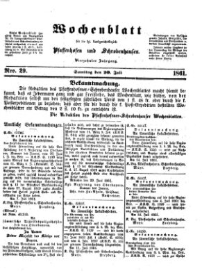 Wochenblatt für die königl. Landgerichtsbezirke Pfaffenhofen und Schrobenhausen (Amts-Blatt für den Verwaltungs- und Gerichts-Bezirk Schrobenhausen) Samstag 20. Juli 1861