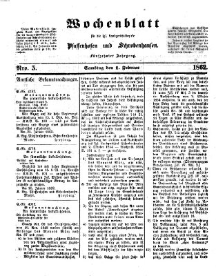 Wochenblatt für die königl. Landgerichtsbezirke Pfaffenhofen und Schrobenhausen (Amts-Blatt für den Verwaltungs- und Gerichts-Bezirk Schrobenhausen) Samstag 1. Februar 1862