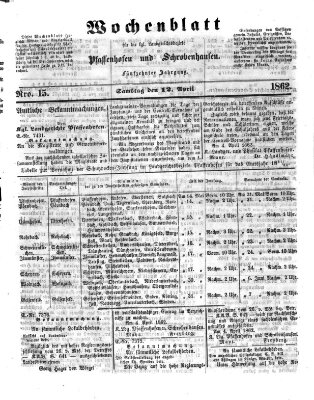 Wochenblatt für die königl. Landgerichtsbezirke Pfaffenhofen und Schrobenhausen (Amts-Blatt für den Verwaltungs- und Gerichts-Bezirk Schrobenhausen) Samstag 12. April 1862