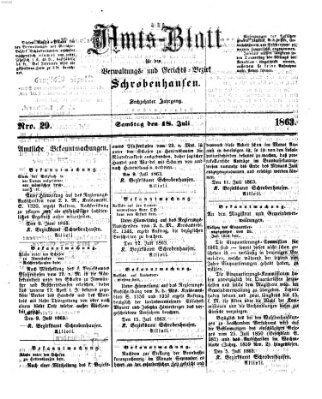 Amts-Blatt für den Verwaltungs- und Gerichts-Bezirk Schrobenhausen Samstag 18. Juli 1863