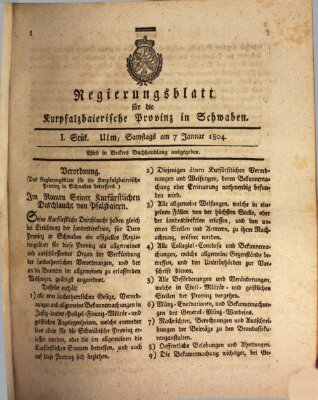 Regierungsblatt für die Kurpfalzbaierische Provinz in Schwaben Samstag 7. Januar 1804