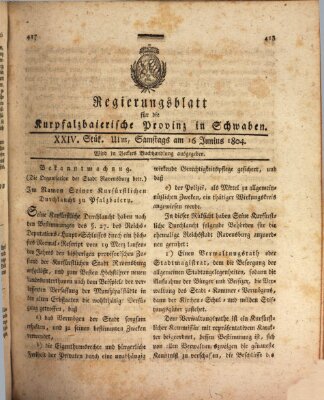 Regierungsblatt für die Kurpfalzbaierische Provinz in Schwaben Samstag 16. Juni 1804