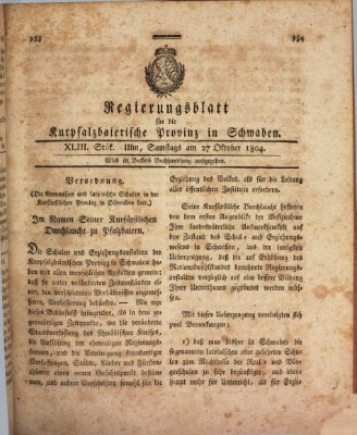 Regierungsblatt für die Kurpfalzbaierische Provinz in Schwaben Samstag 27. Oktober 1804