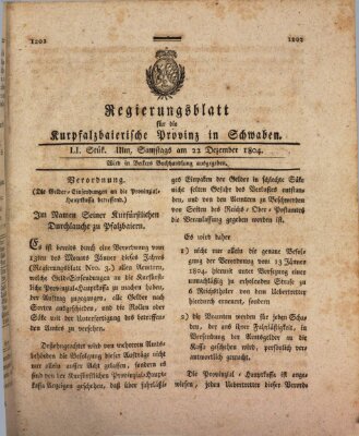 Regierungsblatt für die Kurpfalzbaierische Provinz in Schwaben Samstag 22. Dezember 1804