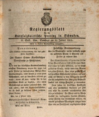 Regierungsblatt für die Kurpfalzbaierische Provinz in Schwaben Samstag 12. Januar 1805