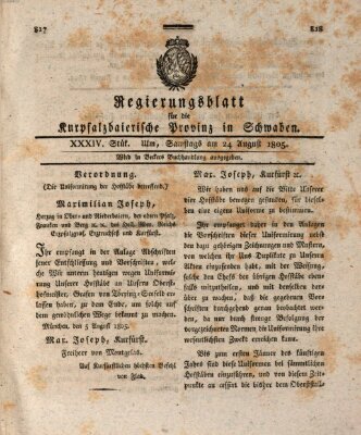 Regierungsblatt für die Kurpfalzbaierische Provinz in Schwaben Samstag 24. August 1805