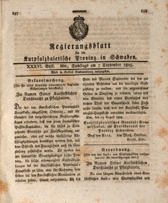 Regierungsblatt für die Kurpfalzbaierische Provinz in Schwaben Samstag 7. September 1805