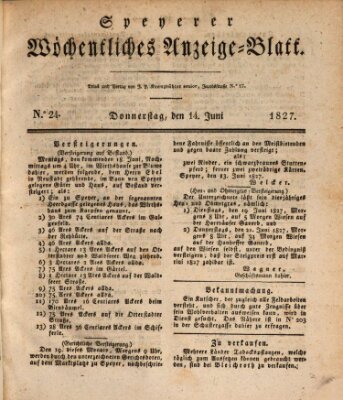 Speyerer wöchentliches Anzeige-Blatt Donnerstag 14. Juni 1827