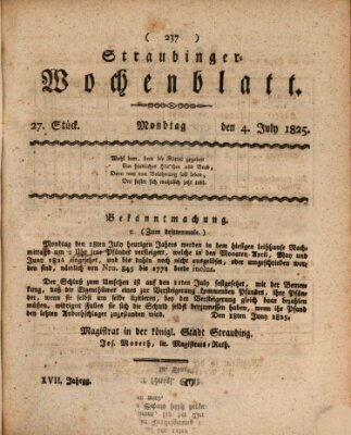 Straubinger Wochenblatt Montag 4. Juli 1825