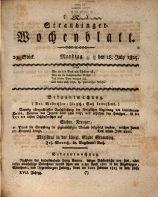 Straubinger Wochenblatt Montag 18. Juli 1825