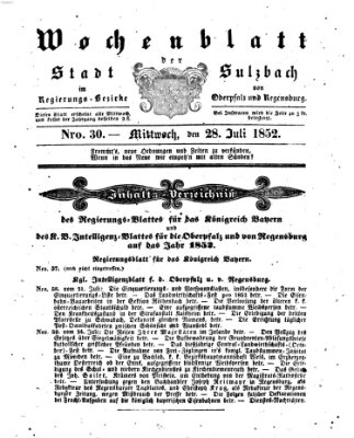 Wochenblatt der Stadt Sulzbach im Regierungs-Bezirke von Oberpfalz und Regensburg des Königreichs Bayern (Sulzbacher Wochenblatt) Mittwoch 28. Juli 1852