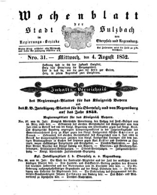 Wochenblatt der Stadt Sulzbach im Regierungs-Bezirke von Oberpfalz und Regensburg des Königreichs Bayern (Sulzbacher Wochenblatt) Mittwoch 4. August 1852