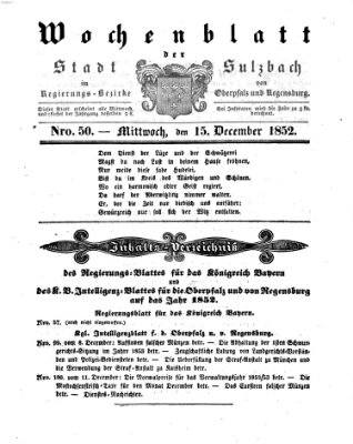 Wochenblatt der Stadt Sulzbach im Regierungs-Bezirke von Oberpfalz und Regensburg des Königreichs Bayern (Sulzbacher Wochenblatt) Mittwoch 15. Dezember 1852