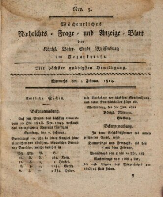 Wöchentliches Nachrichts-, Frage- und Anzeige-Blatt der Königlich Bayerischen Stadt Weissenburg in Mittelfranken Mittwoch 4. Februar 1824