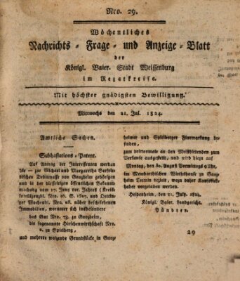 Wöchentliches Nachrichts-, Frage- und Anzeige-Blatt der Königlich Bayerischen Stadt Weissenburg in Mittelfranken Mittwoch 21. Juli 1824