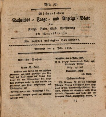 Wöchentliches Nachrichts-, Frage- und Anzeige-Blatt der Königlich Bayerischen Stadt Weissenburg in Mittelfranken Dienstag 5. Juli 1825