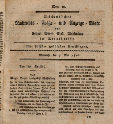 Wöchentliches Nachrichts-, Frage- und Anzeige-Blatt der Königlich Bayerischen Stadt Weissenburg in Mittelfranken Mittwoch 3. Mai 1826