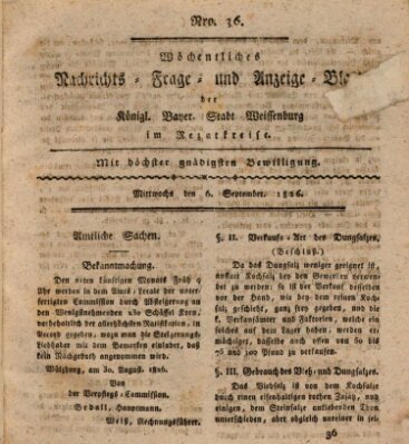 Wöchentliches Nachrichts-, Frage- und Anzeige-Blatt der Königlich Bayerischen Stadt Weissenburg in Mittelfranken Mittwoch 6. September 1826