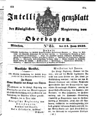 Intelligenzblatt der Königlich Bayerischen Regierung von Oberbayern (Münchner Intelligenzblatt) Freitag 14. Juni 1839