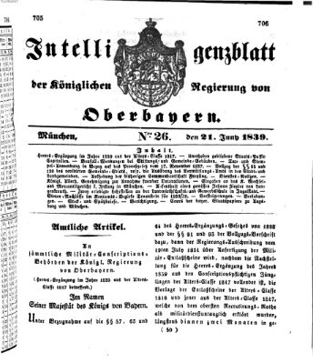 Intelligenzblatt der Königlich Bayerischen Regierung von Oberbayern (Münchner Intelligenzblatt) Freitag 21. Juni 1839