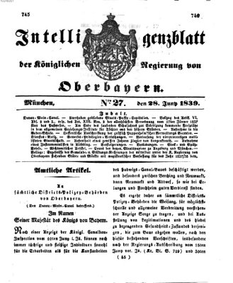 Intelligenzblatt der Königlich Bayerischen Regierung von Oberbayern (Münchner Intelligenzblatt) Freitag 28. Juni 1839