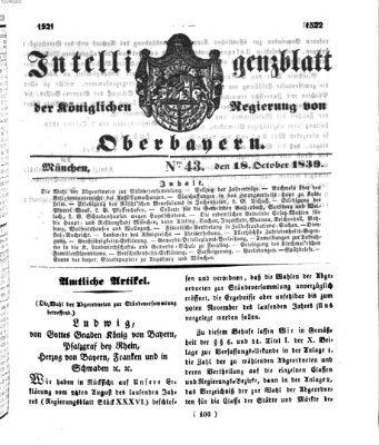 Intelligenzblatt der Königlich Bayerischen Regierung von Oberbayern (Münchner Intelligenzblatt) Freitag 18. Oktober 1839