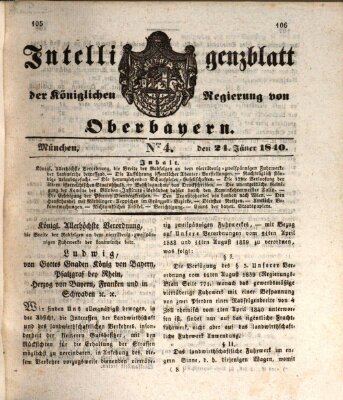 Intelligenzblatt der Königlich Bayerischen Regierung von Oberbayern (Münchner Intelligenzblatt) Freitag 24. Januar 1840