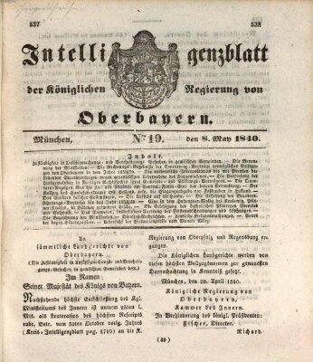 Intelligenzblatt der Königlich Bayerischen Regierung von Oberbayern (Münchner Intelligenzblatt) Freitag 8. Mai 1840