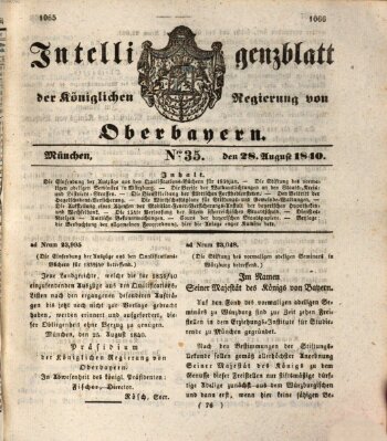 Intelligenzblatt der Königlich Bayerischen Regierung von Oberbayern (Münchner Intelligenzblatt) Freitag 28. August 1840