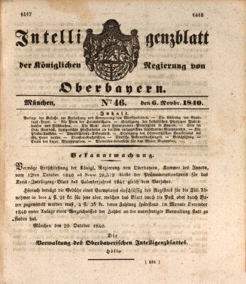 Intelligenzblatt der Königlich Bayerischen Regierung von Oberbayern (Münchner Intelligenzblatt) Freitag 6. November 1840