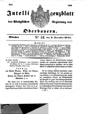 Intelligenzblatt der Königlichen Regierung von Oberbayern (Münchner Intelligenzblatt) Dienstag 2. Dezember 1845