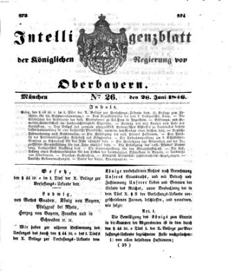 Intelligenzblatt der Königlichen Regierung von Oberbayern (Münchner Intelligenzblatt) Freitag 26. Juni 1846